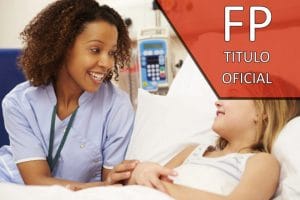 FP Oficial Técnico en Cuidados Auxiliares de Enfermería